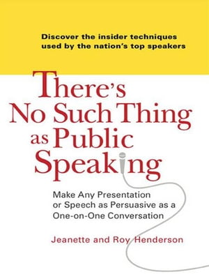 There's No Such Thing as Public Speaking Make An