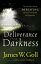 Deliverance from Darkness