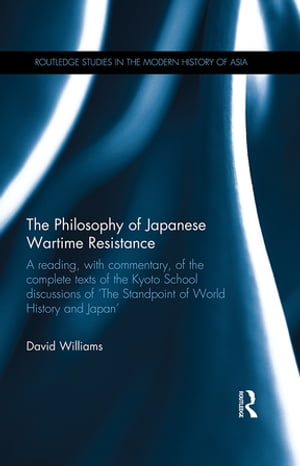 The Philosophy of Japanese Wartime Resistance