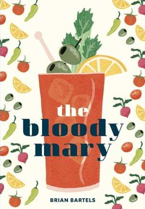 The Bloody Mary