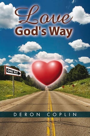Love God's Way
