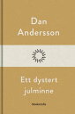 Ett dystert julminne【電子書籍】[ Dan Ande