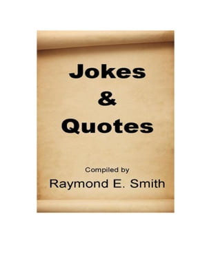 Jokes & Quotes