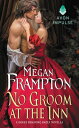 No Groom at the Inn A Dukes Behaving Badly Novella