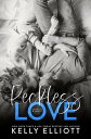 Reckless Love Cowboys and Angels, 7【電子書籍】 Kelly Elliott