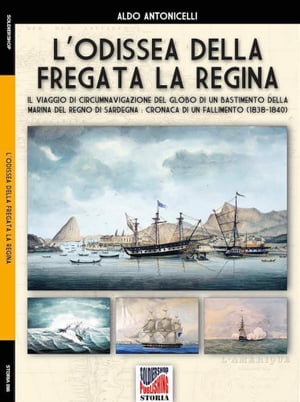 L'odissea della fregata La Regina