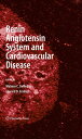 Renin Angiotensin System and Cardiovascular Disease【電子書籍】
