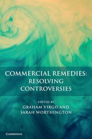 Commercial Remedies: Resolving Controversies