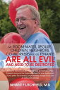 ŷKoboŻҽҥȥ㤨My Room-Mates, Spouse, Children, Neighbors, Co-Workers And/Or Tenants Are All Evil and Need to Be Destroyed A Psycho-Instructive/Light-Hearted Look at Five Rules of Co-Existent Living and the Undeniable Need for Your Destruction (If You ŻҽҡۡפβǤʤ468ߤˤʤޤ