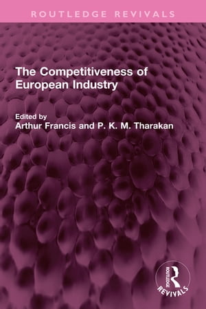 The Competitiveness of European Industry