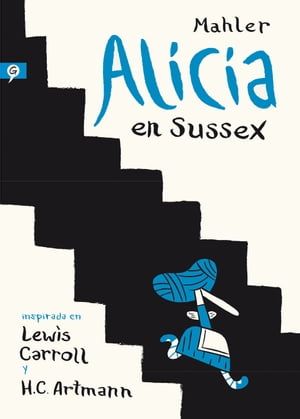 Alicia en Sussex【電子書籍】[ Nicolas Mahler ]