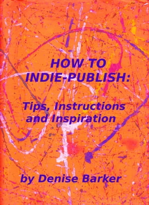How To Indie Publish