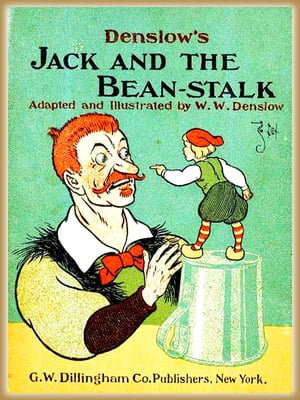 Denslow's Jack and the bean-stalk : Pictures Book