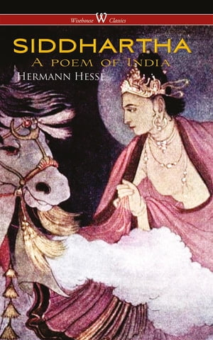 Siddhartha【電子書籍】[ Hermann Hesse ]