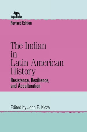 The Indian in Latin American History