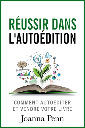 Réussir dans l’autoédition