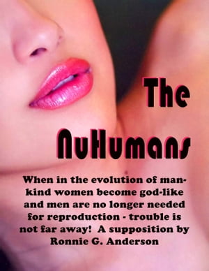 The NuHumans【電子書籍】[ Kathryn Anderson ]
