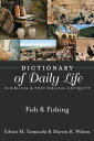 Dictionary of Daily Life in Biblical & Post-Bibl