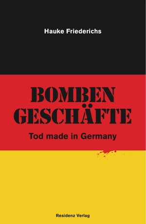 Bombengeschäfte