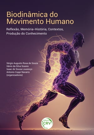 BIODINÂMICA DO MOVIMENTO HUMANO