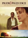 Pride Prejudice (Songbook) Music from the Motion Picture Soundtrack【電子書籍】 Dario Marianelli