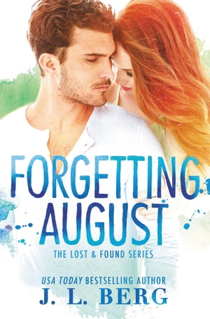 Forgetting August【電子書籍】 J.L. Berg