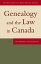 Genealogy and the Law in Canada