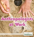 ŷKoboŻҽҥȥ㤨Anthropologists at WorkŻҽҡ[ Therese Shea ]פβǤʤ2,775ߤˤʤޤ