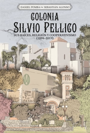 Colonia Silvio Pellico