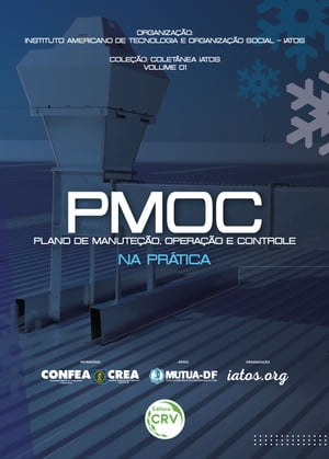 PMOC Plano de Manuten??o, Opera??o e Controle na pr?tica