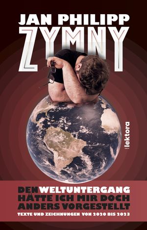 Den Weltuntergang h?tte ich mir doch anders vorgestellt【電子書籍】[ Jan Philipp Zymny ]