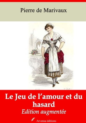 Le Jeu de l’amour et du hasard Nouvelle ?ditio