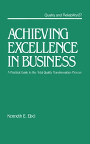 Achieving Excellence in Business