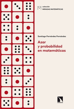 Azar y probabilidad en matemáticas