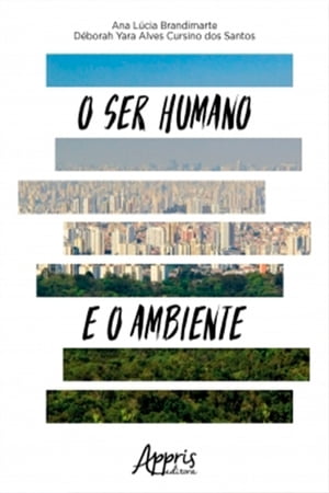 O Ser Humano e o Ambiente