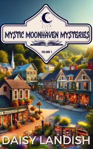 Mystic Moonhaven Mysteries