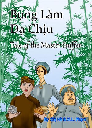 Bung Lam Da Chiu: Tale of the Master Sniffer