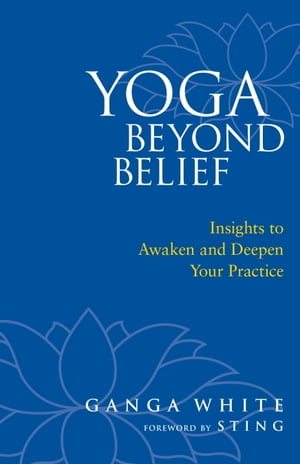 Yoga Beyond Belief