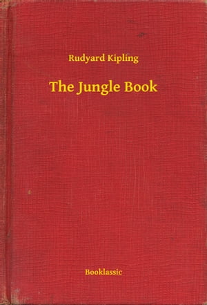 The Jungle BookŻҽҡ[ Rudyard Kipling ]