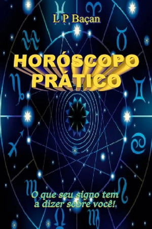 Hor?scopo Pr?tico Astrologia【電子書籍】[ 