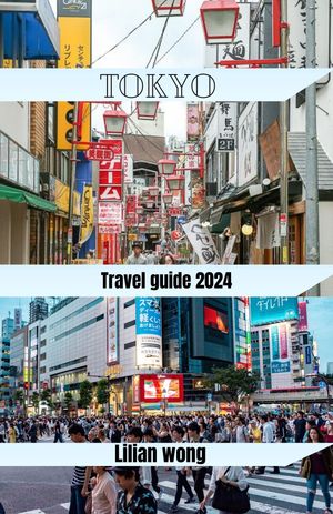 Tokyo travel guide