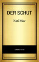 Der Schut【電子書籍】[ Karl May ]