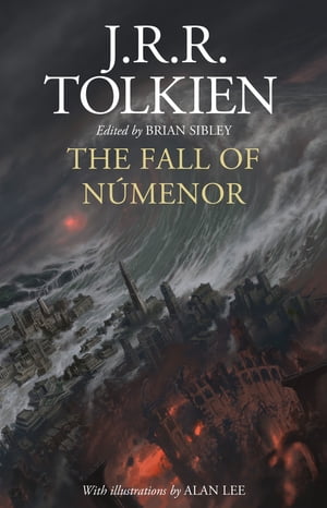 The Fall of N menor: and Other Tales from the Second Age of Middle-earth【電子書籍】 J.R.R. Tolkien