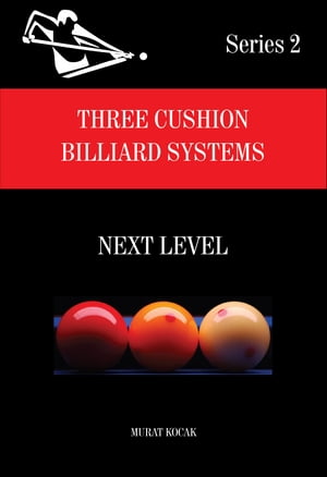 THREE CUSHION BILLIARD SYSTEMS