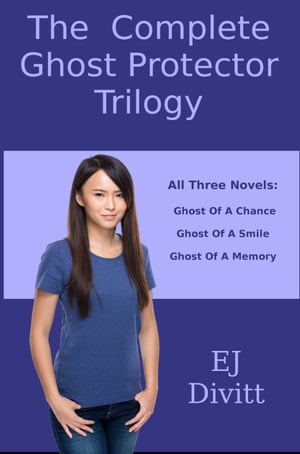 The Complete Ghost Protector Trilogy