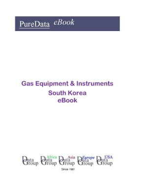 Gas Equipment &Instruments in South Korea Market SalesŻҽҡ[ Editorial DataGroup Asia ]