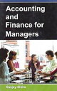 Accounting and Finance for Managers【電子書籍】 Sanjay Sinha