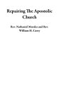 ŷKoboŻҽҥȥ㤨Repairing The Apostolic ChurchŻҽҡ[ Rev. Nathaniel Morales ]פβǤʤ600ߤˤʤޤ