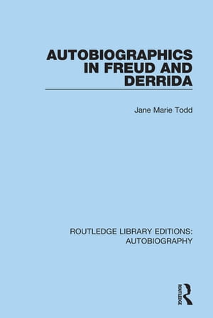 Autobiographics in Freud and Derrida