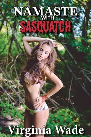 Namaste with Sasquatch Monsters in the Woods, #1【